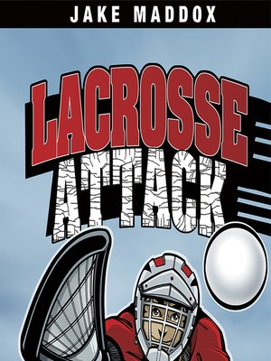 cover image of Lacrosse Attack